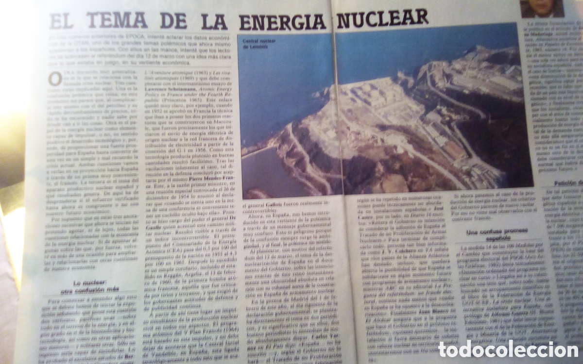 Otros art&iacute;culos de coleccionismo en papel: El tema de la energ&iacute;a nuclear. Central nuclear de Lemoniz. Revista &Eacute;poca. 07-04-1986. Son 2 hojas.