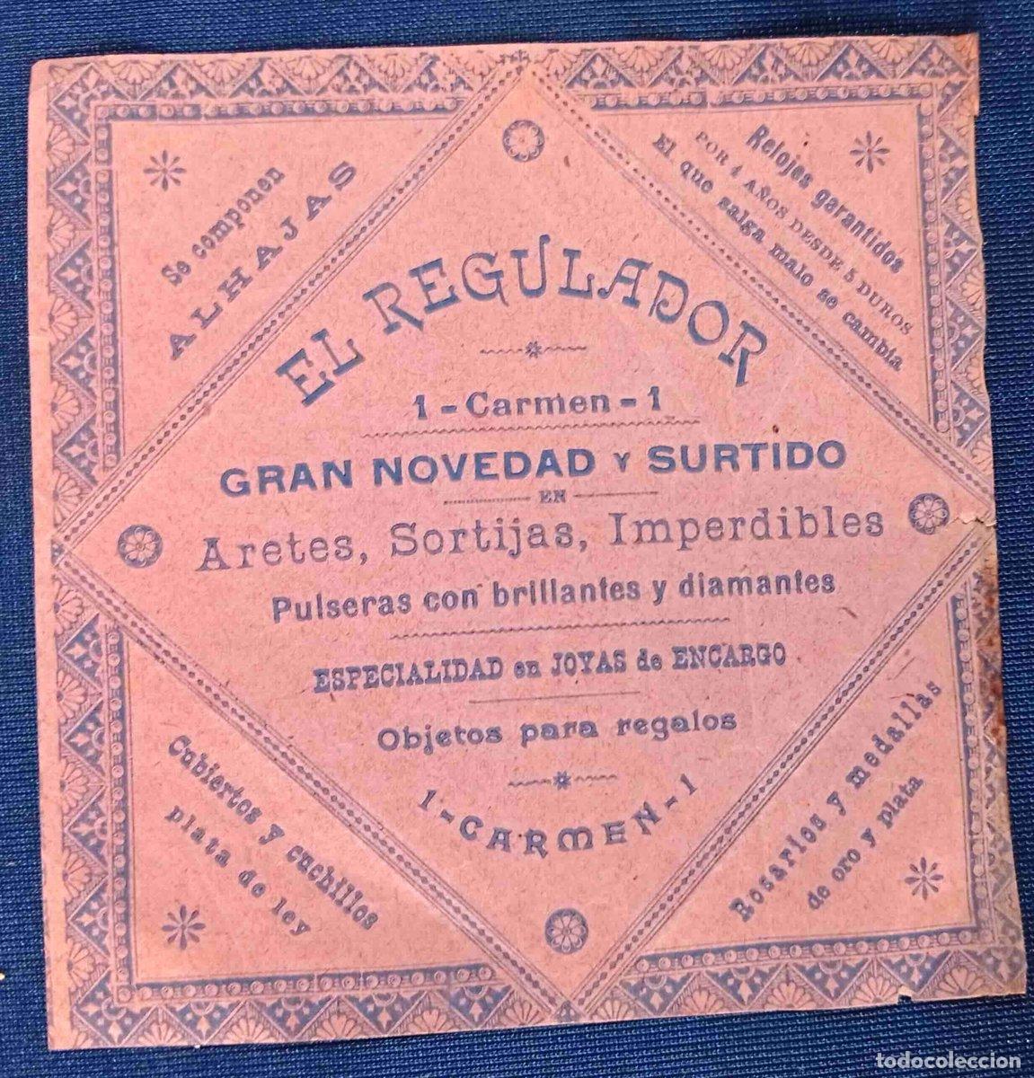 Otros art&iacute;culos de coleccionismo en papel: EL REGULADOR GRAN NOVEDAD Y SURTIDOS EN ARETES, SORTIJAS, IMPERDIBLES. CARMEN, 1 BARCELONA, SIN F...