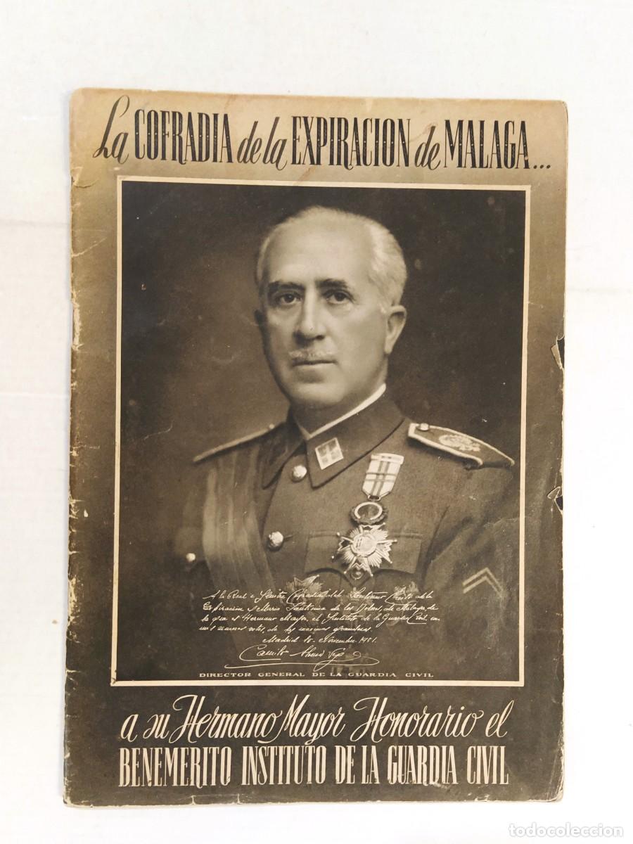 Otros art&iacute;culos de coleccionismo en papel: LA COFRADIA DE LA EXPIRACION DE MALAGA A SU BENEMERITO INSTITUTO GUARDIA CIVIL -VER FOTOS