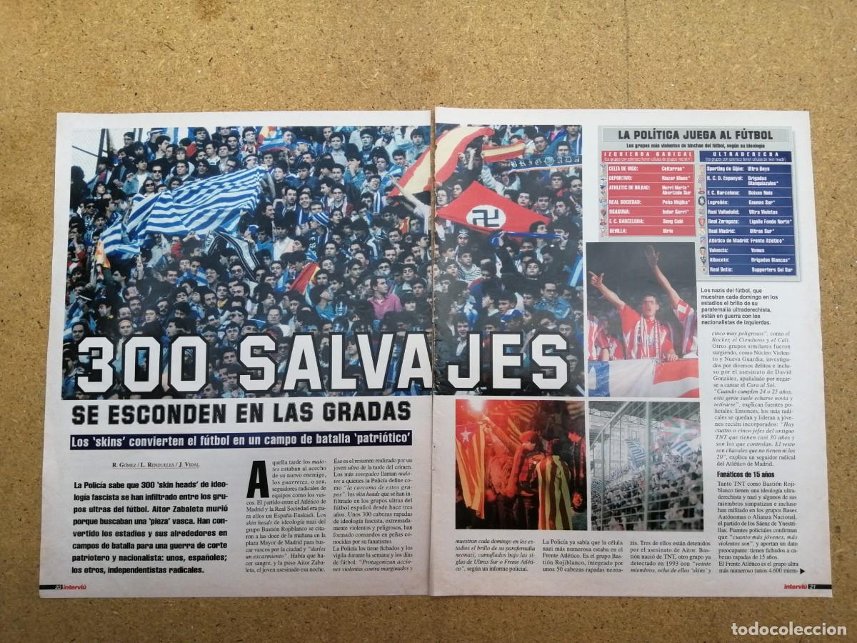 Otros art&iacute;culos de coleccionismo en papel: REPORTAJE. 300 SALVAJES SE ESCONDEN EN LAS GRADAS