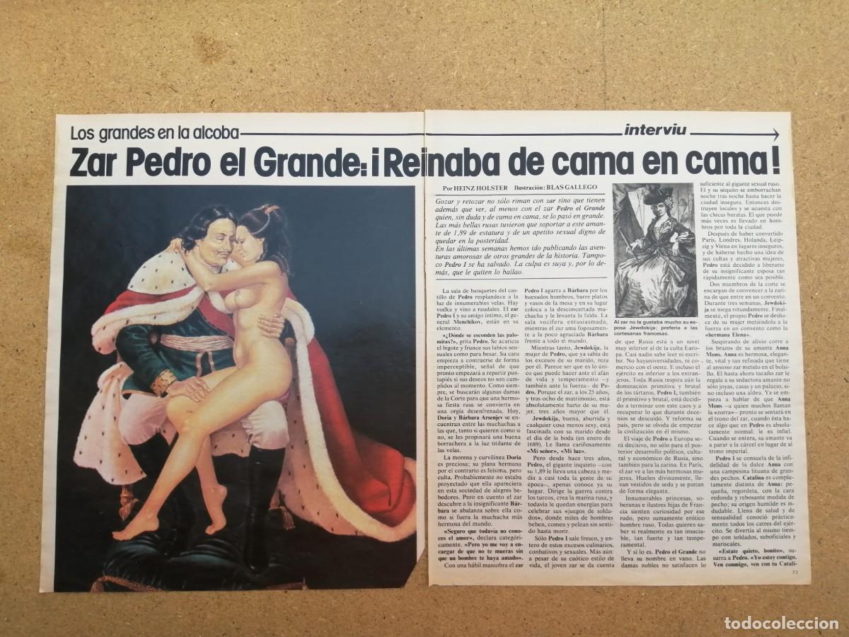 Otros art&iacute;culos de coleccionismo en papel: REPORTAJE. ZAR PEDRO EL GRANDE, REINABA DE CAMA EN CAMA