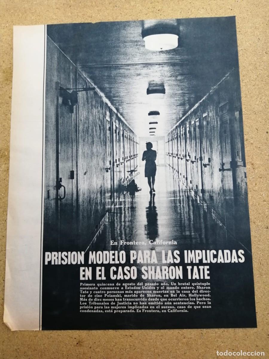 Otros art&iacute;culos de coleccionismo en papel: REPORTAJE. PRISION MODELO PARA LAS IMPLICADAS EN EL CASO SHARON TATE
