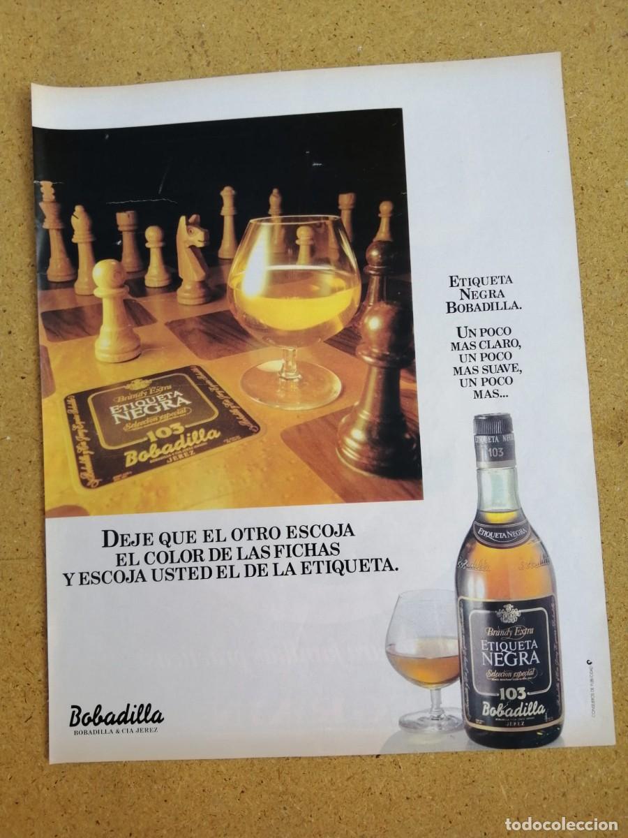 Otros art&iacute;culos de coleccionismo en papel: ANUNCIO. BRANDY 103 ETIQUETA NEGRA BOBADILLA