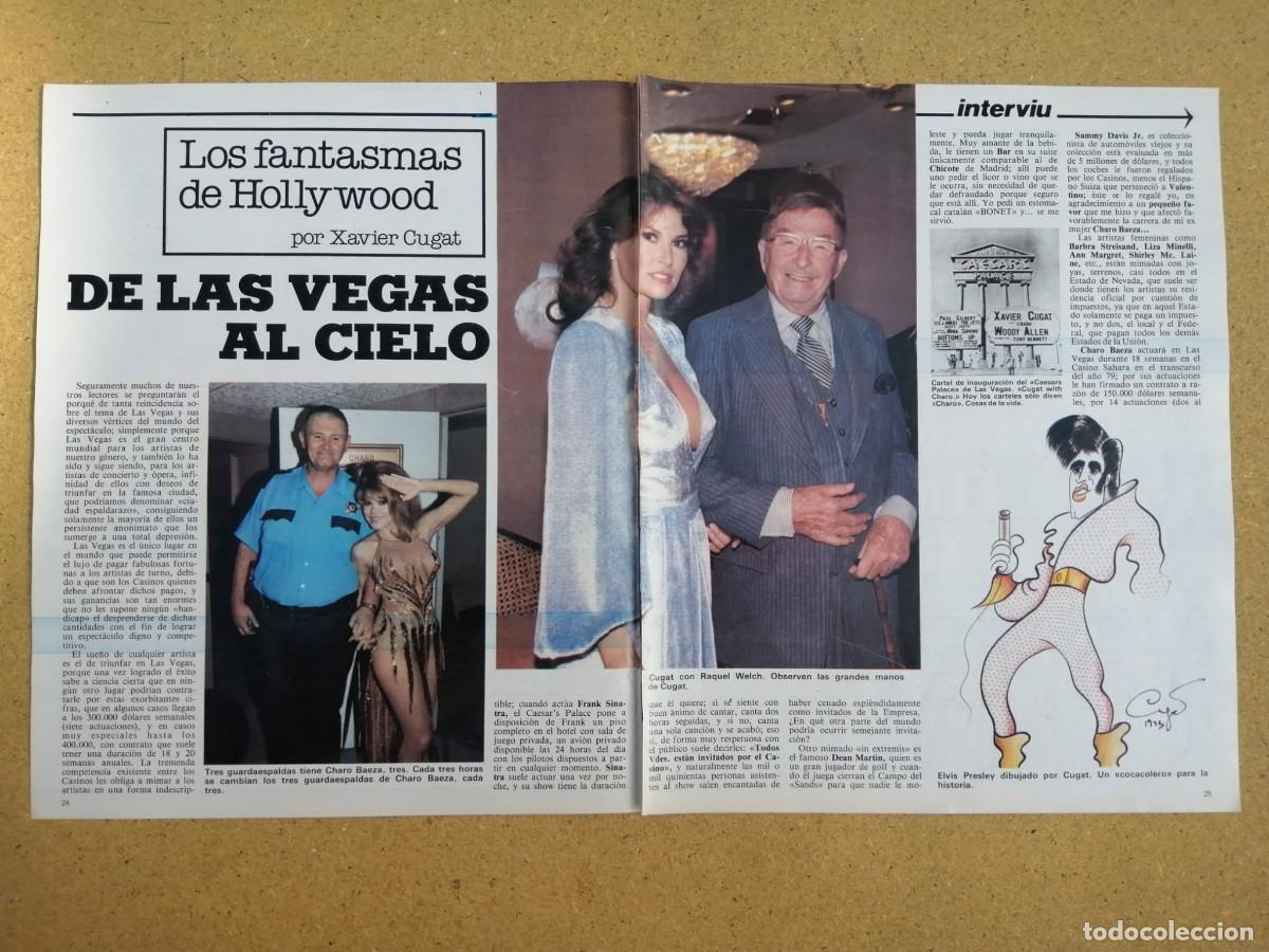 Otros art&iacute;culos de coleccionismo en papel: REPORTAJE. DE LAS VEGAS AL CIELO (XAVIER CUGAT - ANN MARGRET - CHARO BAEZA - RAQUEL WELCH -...)