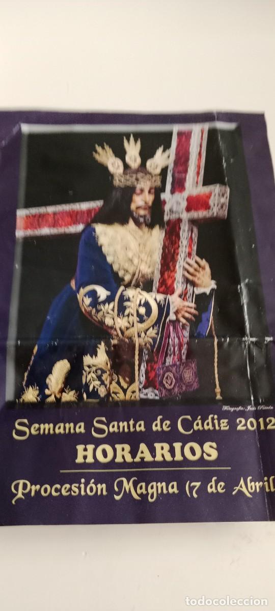 Otros art&iacute;culos de coleccionismo en papel: HORARIOS SEMANA SANTA CADIZ MAGNA EL DE FOTO C-AB9