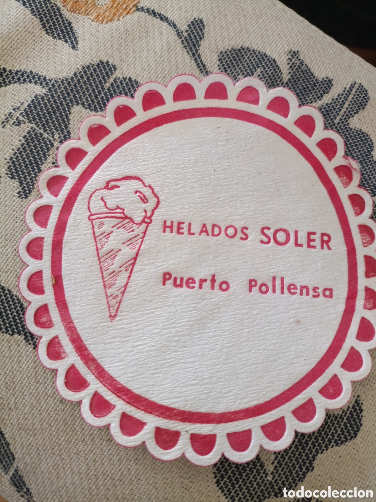 Otros art&iacute;culos de coleccionismo en papel: HELADOS SOLER PUERTO POLLENSE [ Posa Vasos A&ntilde;os 50-60 ]