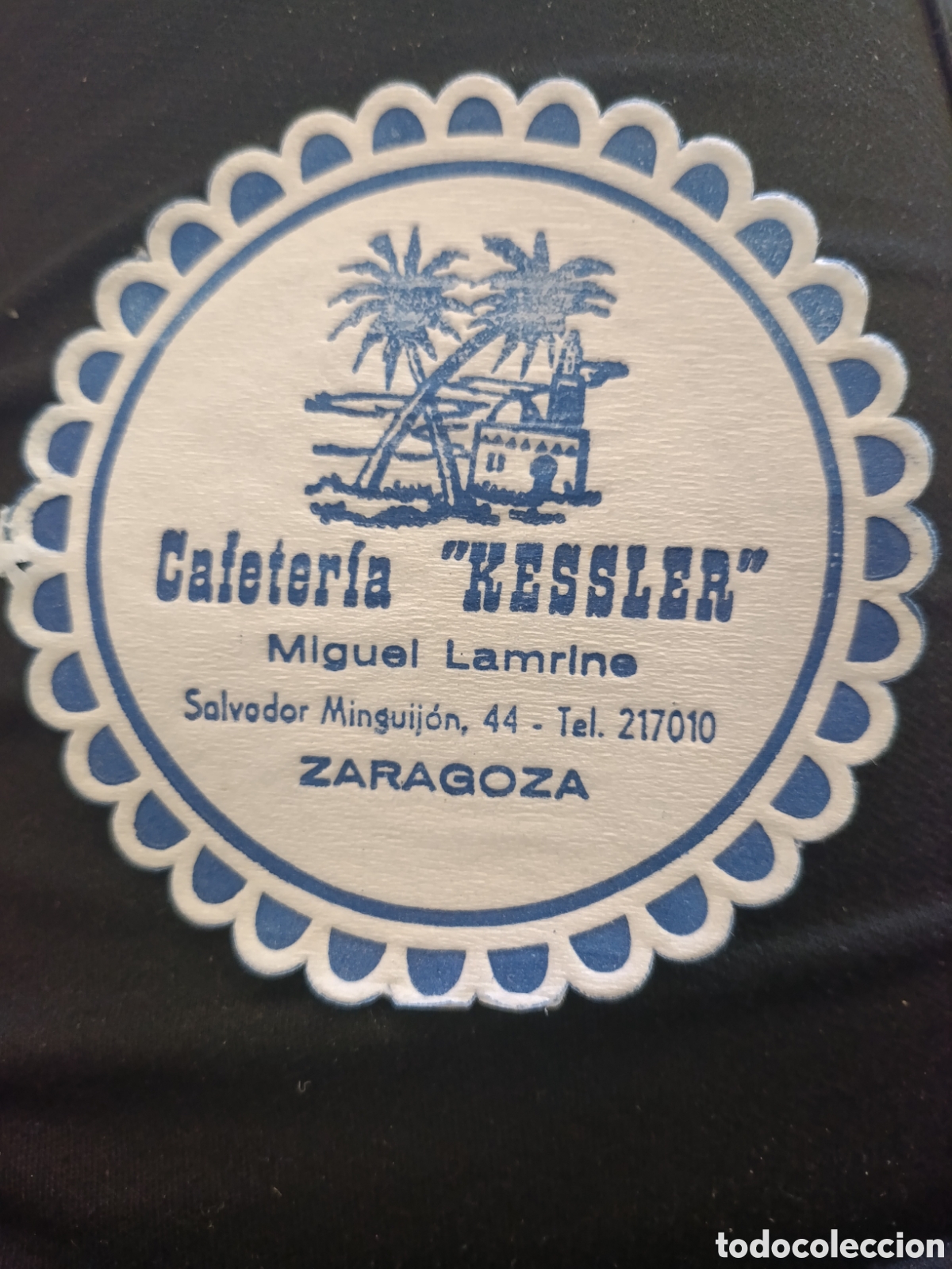 Otros art&iacute;culos de coleccionismo en papel: CAFETER&Iacute;A KLESSLER ZARAGOZA [ Posa Vasos A&ntilde;os 50-60 ]