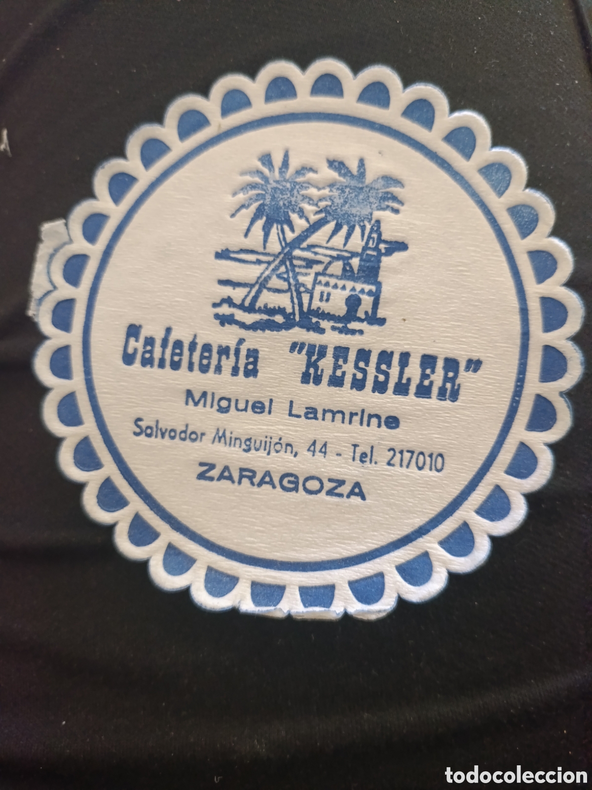Otros art&iacute;culos de coleccionismo en papel: CAFETER&Iacute;A KLESSLER ZARAGOZA [ Posa Vasos A&ntilde;os 50-60 ]
