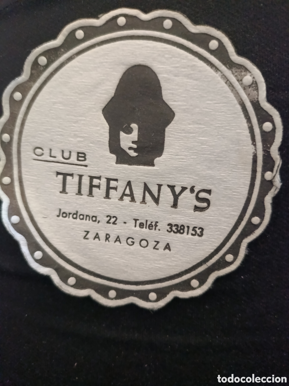 Otros art&iacute;culos de coleccionismo en papel: Club tiffany's Zaragoza [ Posa Vasos a&ntilde;os 50-60 ]