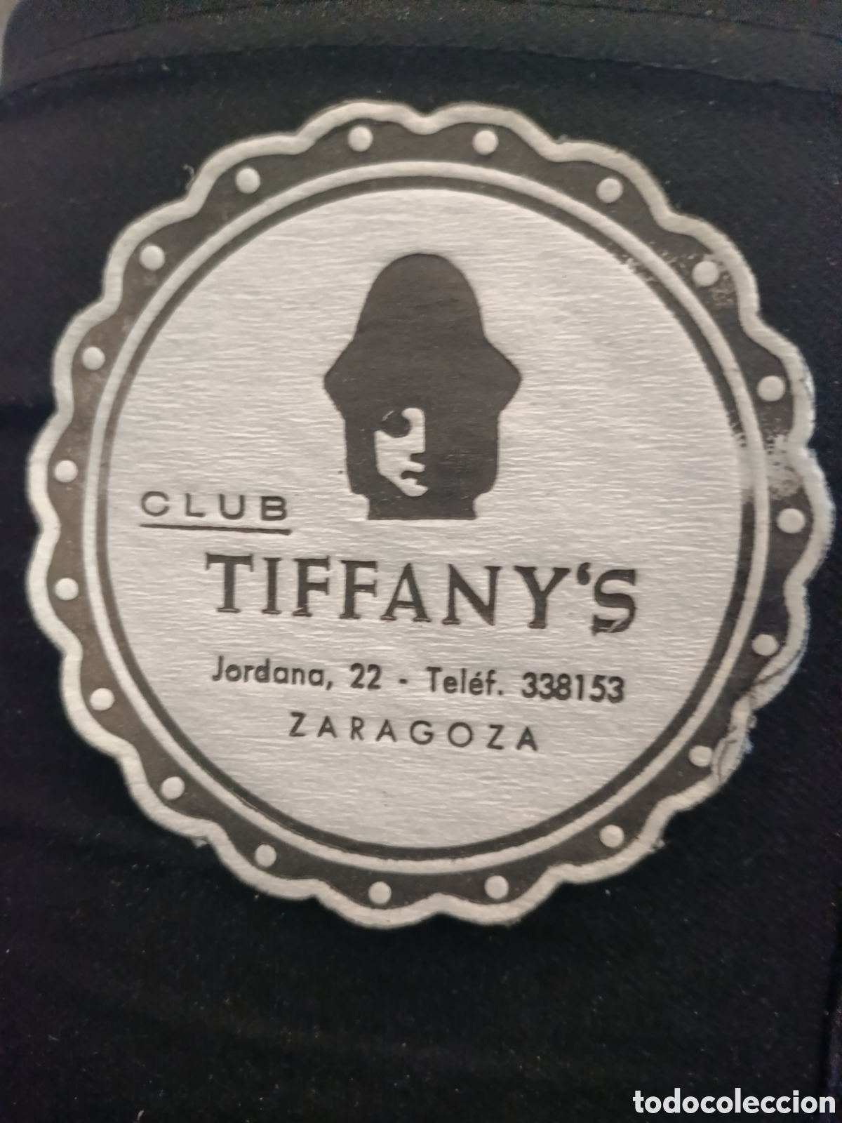 Otros art&iacute;culos de coleccionismo en papel: Club tiffany's Zaragoza [ Posa Vasos a&ntilde;os 50-60 ]