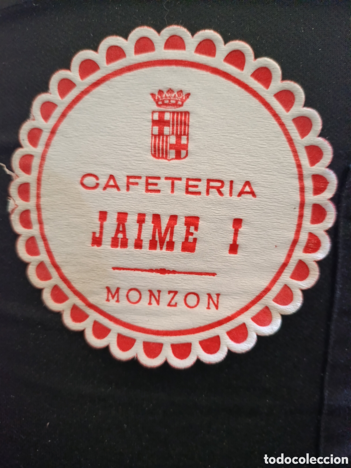 Otros art&iacute;culos de coleccionismo en papel: Cafeter&iacute;a Jaime 1 Monz&oacute;n [ Posa Vasos a&ntilde;os 50-60 ]