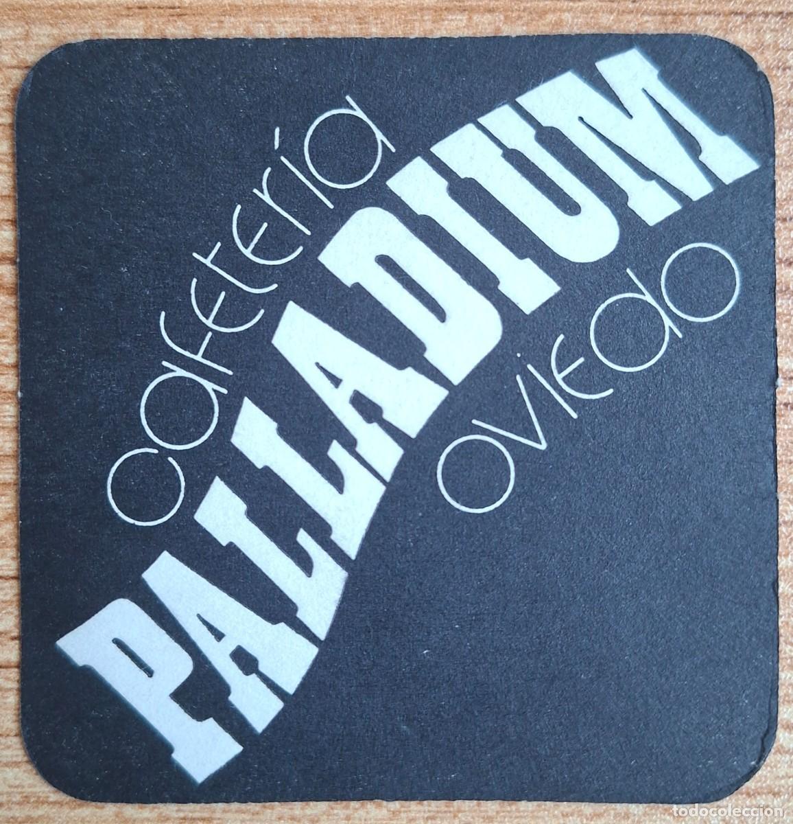 Otros art&iacute;culos de coleccionismo en papel: Posavasos Cafeter&iacute;a Palladium - Oviedo (Asturias)