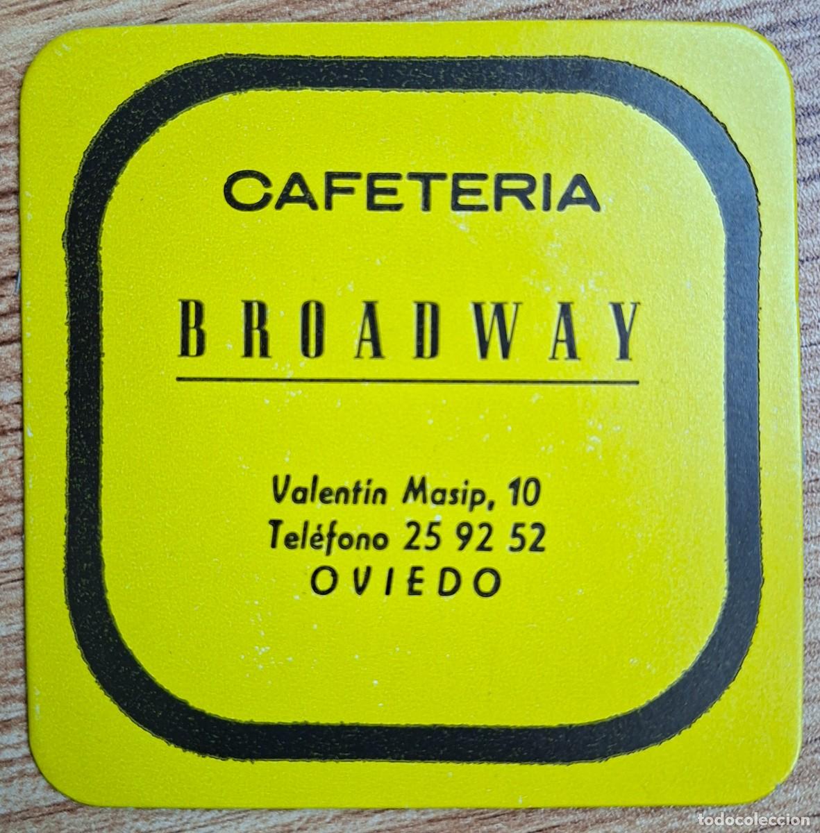 Otros art&iacute;culos de coleccionismo en papel: Posavasos Cafeter&iacute;a Broadway - Oviedo (Asturias)