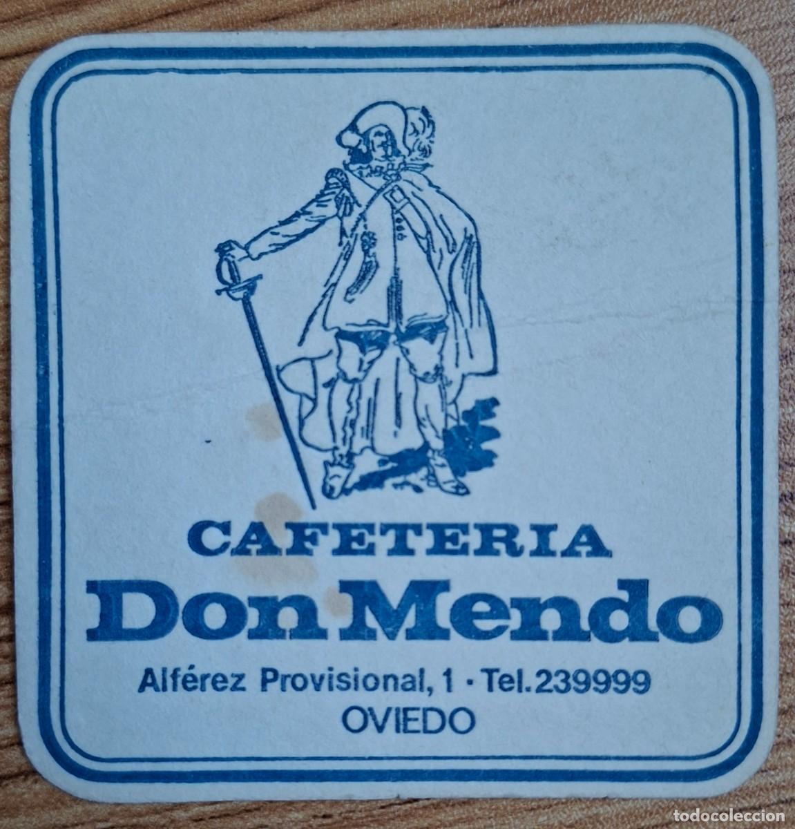 Otros art&iacute;culos de coleccionismo en papel: Posavasos Cafeter&iacute;a Don Mendo - Oviedo (Asturias)