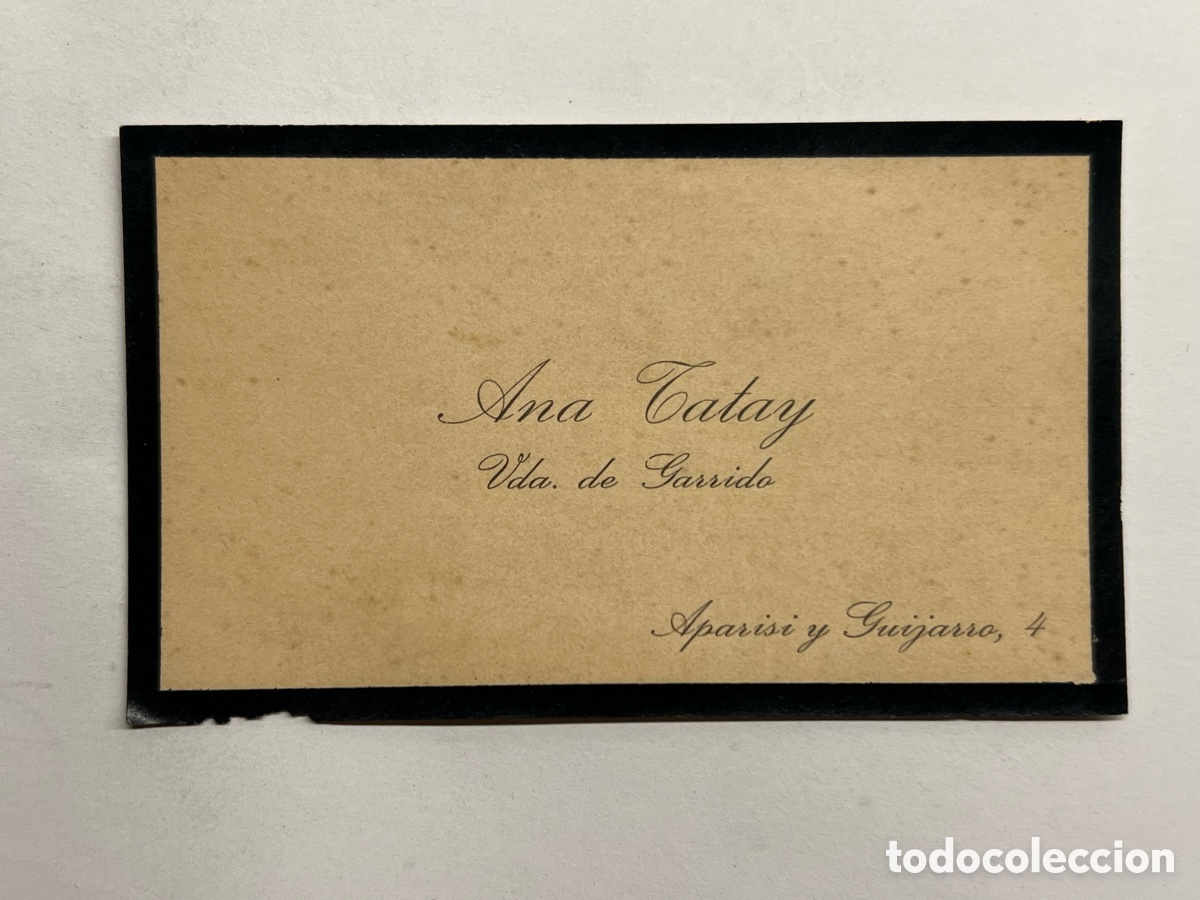 Otros art&iacute;culos de coleccionismo en papel: TARJETA FUNERARIA.. ANA TATAY, Vda. de Garrido, Valencia.. (h.1900?) Papeler&iacute;a de luto..