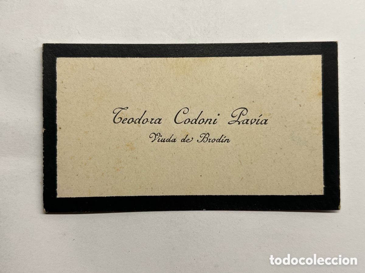 Otros art&iacute;culos de coleccionismo en papel: TARJETA FUNERARIA.. Teodora Codoni Pavia. Vda. de Brodin.. Valencia (h.1900?) Papeler&iacute;a de luto.