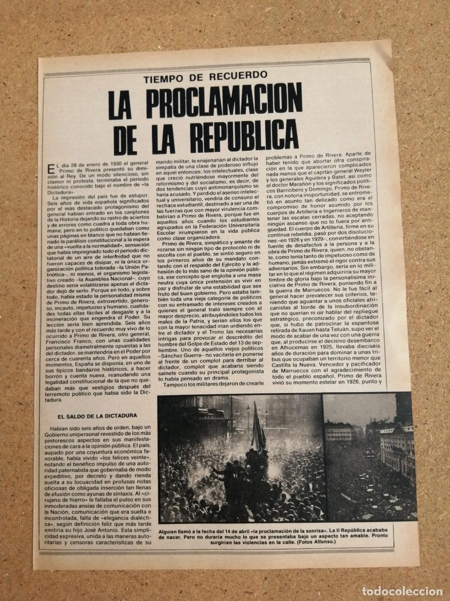 Otros art&iacute;culos de coleccionismo en papel: REPORTAJE. LA PROCLAMACION DE LA REPUBLICA