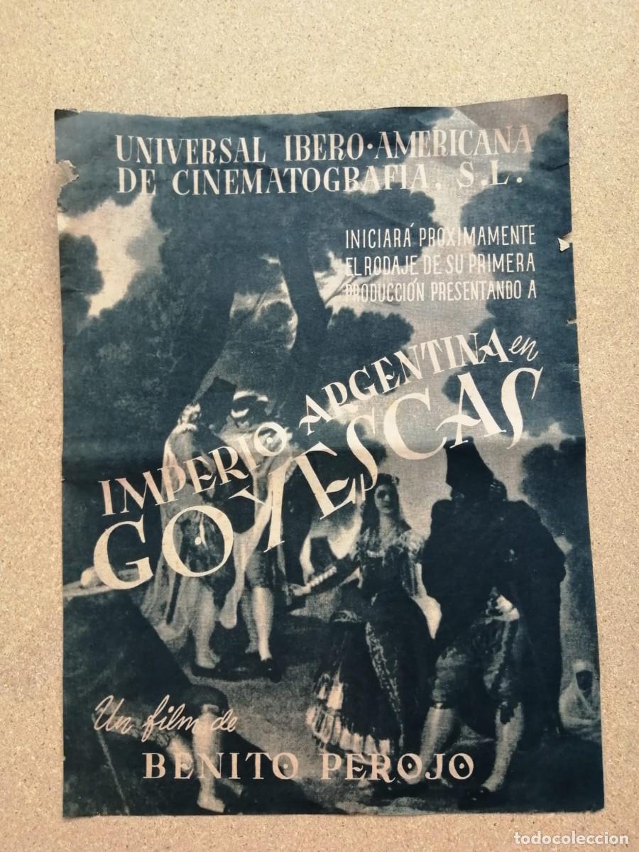 Otros art&iacute;culos de coleccionismo en papel: ANUNCIO CINE. GOYESCAS (IMPERIO ARGENTINA)