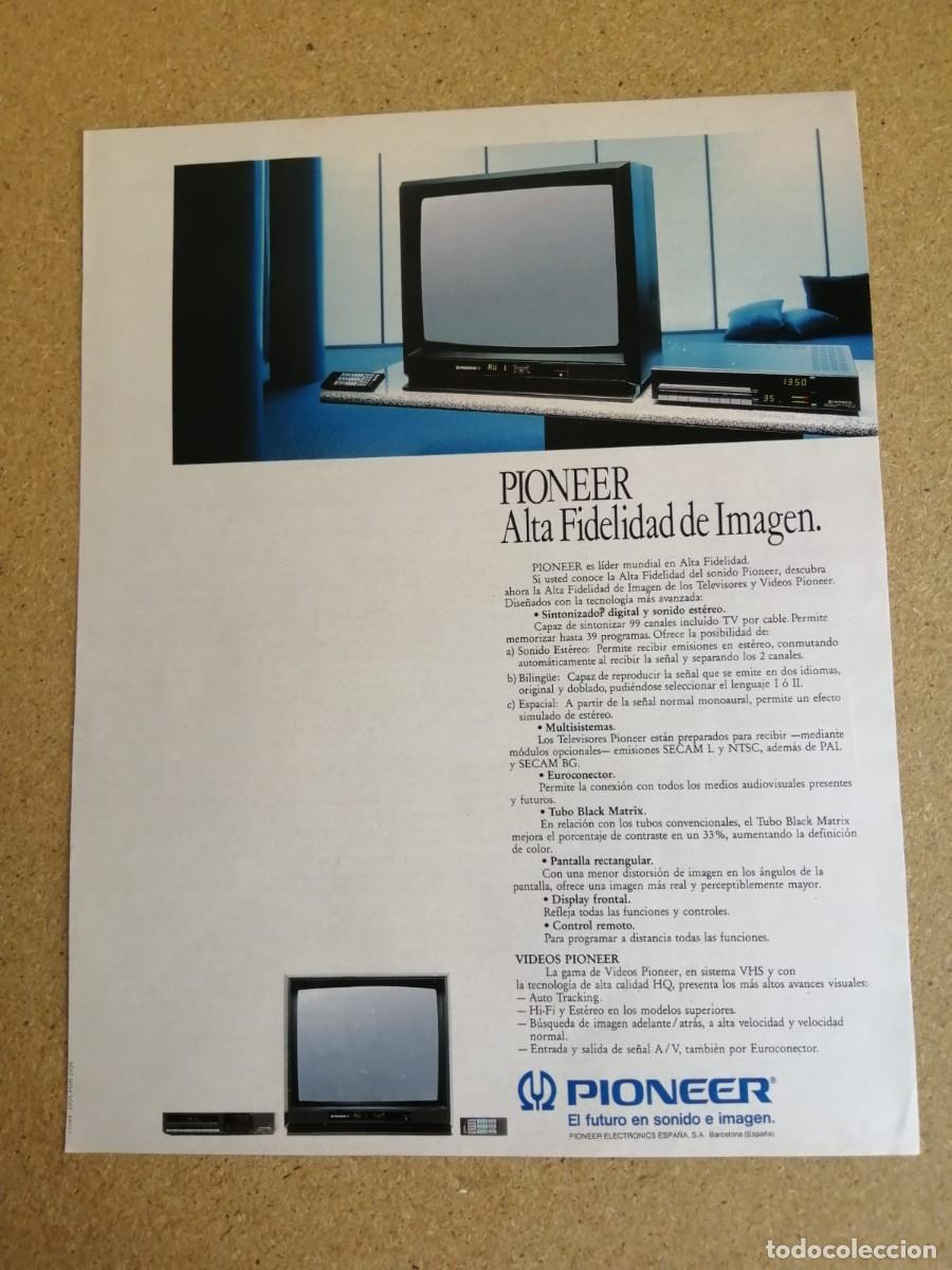Otros art&iacute;culos de coleccionismo en papel: ANUNCIO. PIONEER. EL FUTURO EN SONIDO E IMAGEN