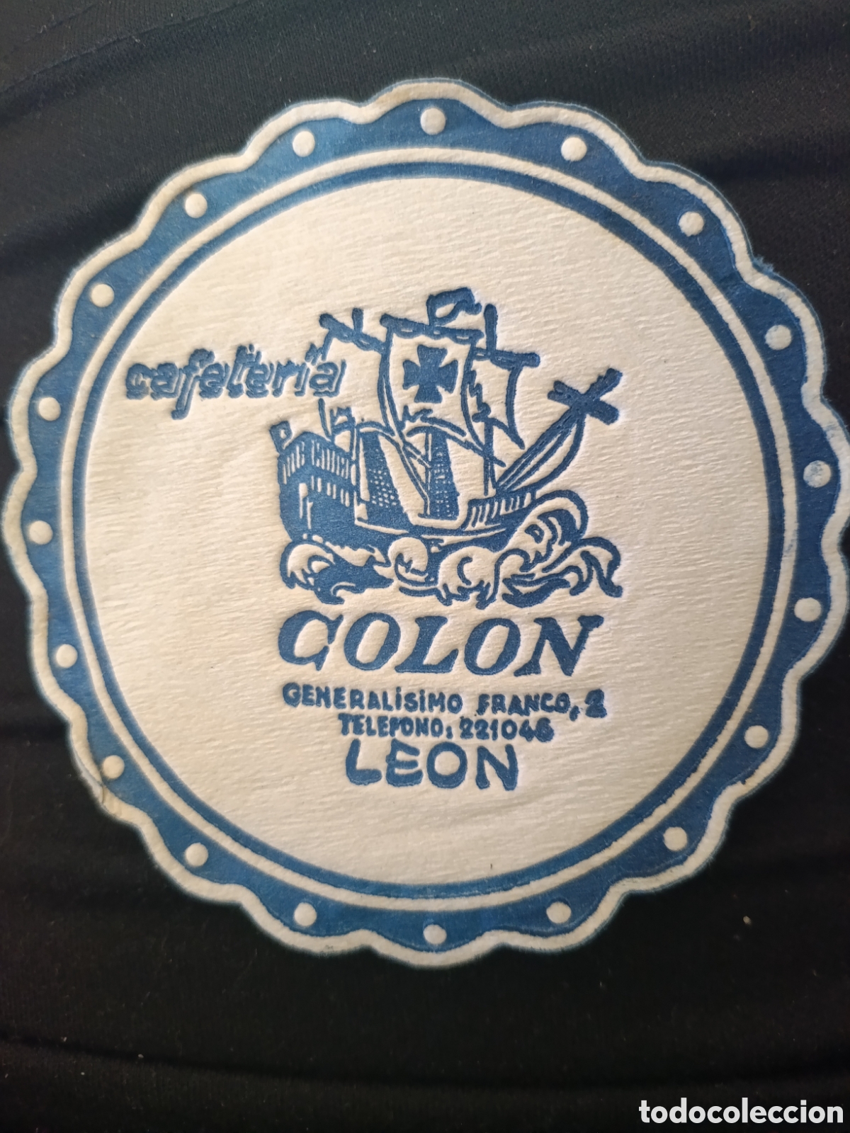 Otros art&iacute;culos de coleccionismo en papel: CAFETER&Iacute;A COLON LE&Oacute;N [ POSA-VASOS A&Ntilde;OS 50-60 ]