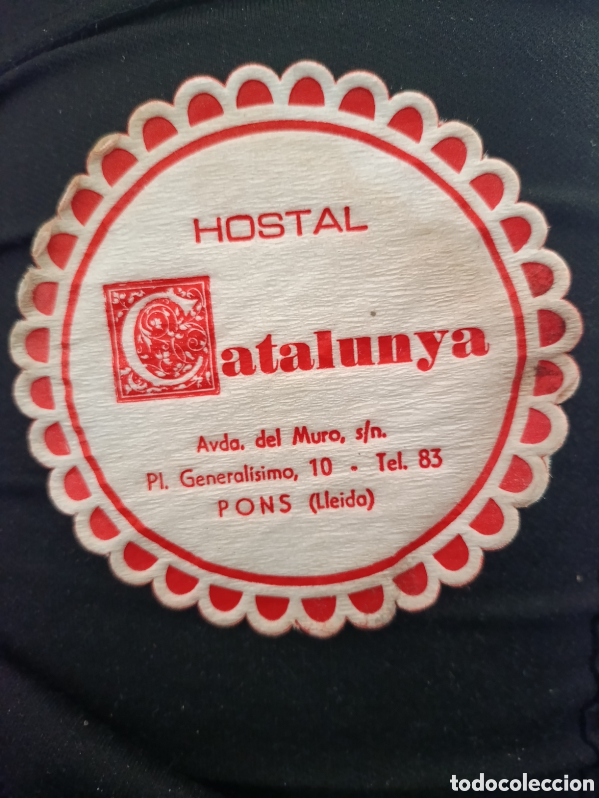 Otros art&iacute;culos de coleccionismo en papel: HOSTAL CATALUYA LEIDA [ POSA-VASOS A&Ntilde;OS 50-60 ]