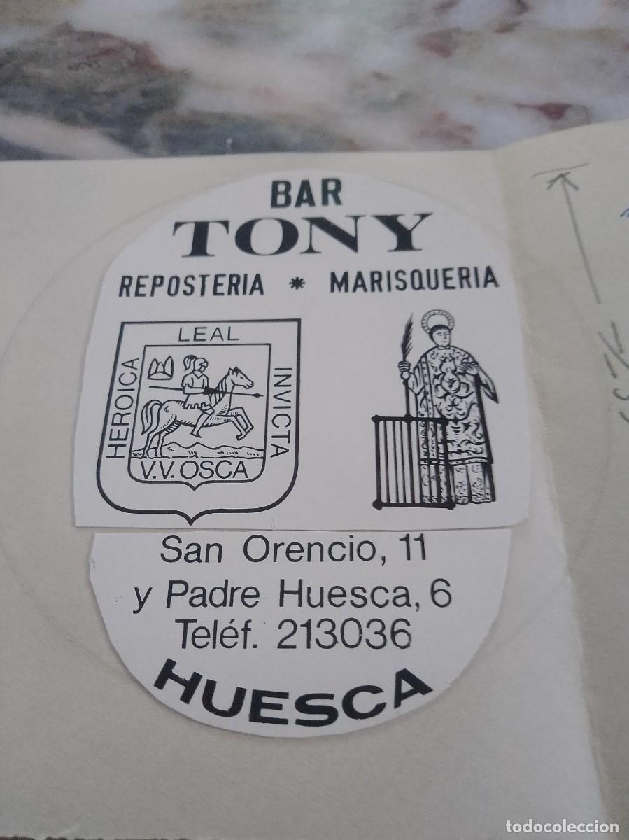 Otros art&iacute;culos de coleccionismo en papel: Bar Tony Huesca a&ntilde;os 5060