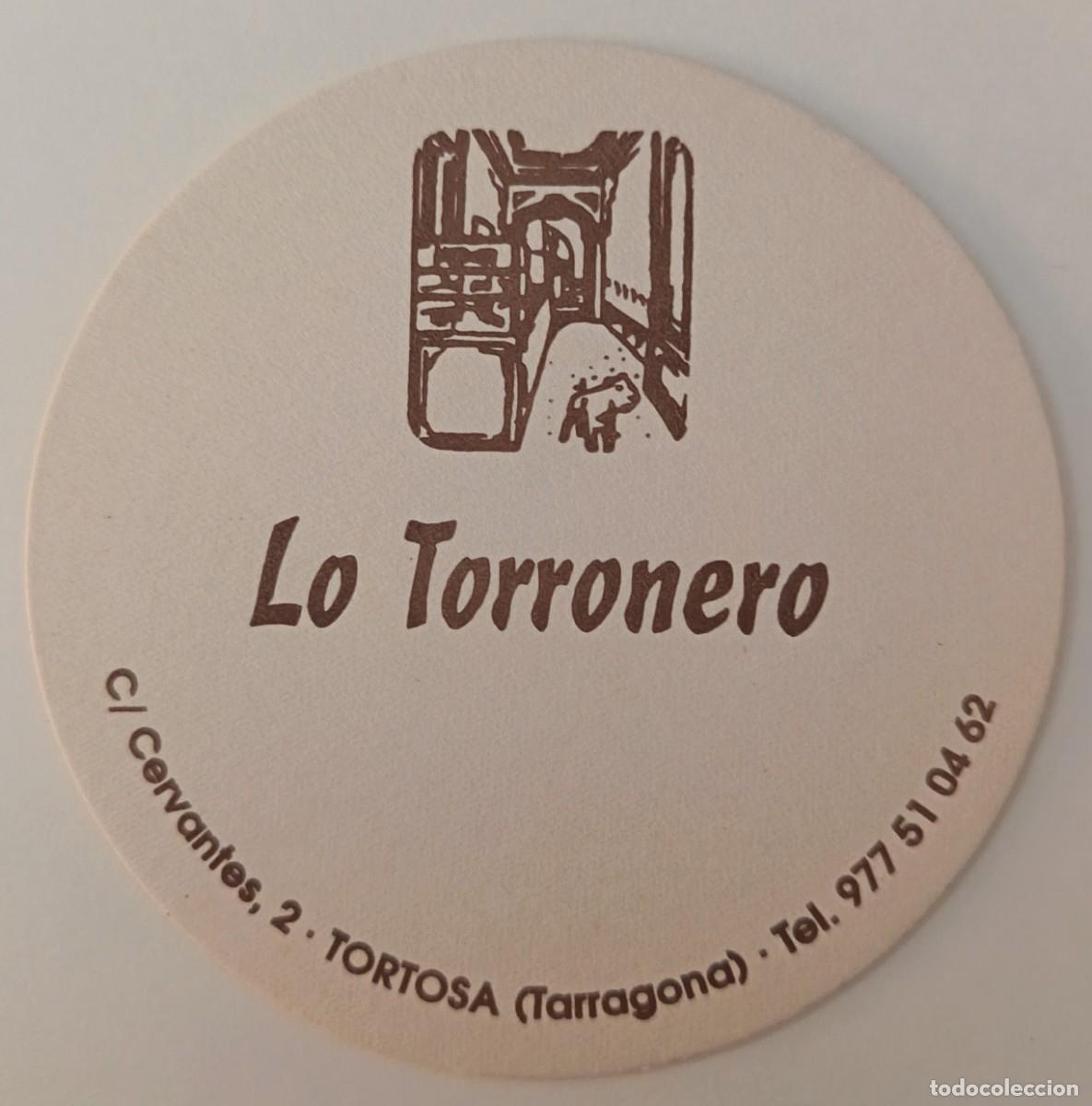 Otros art&iacute;culos de coleccionismo en papel: Posavasos. Posavasos redondo. Lo Torronero. Tortosa. Tarragona.