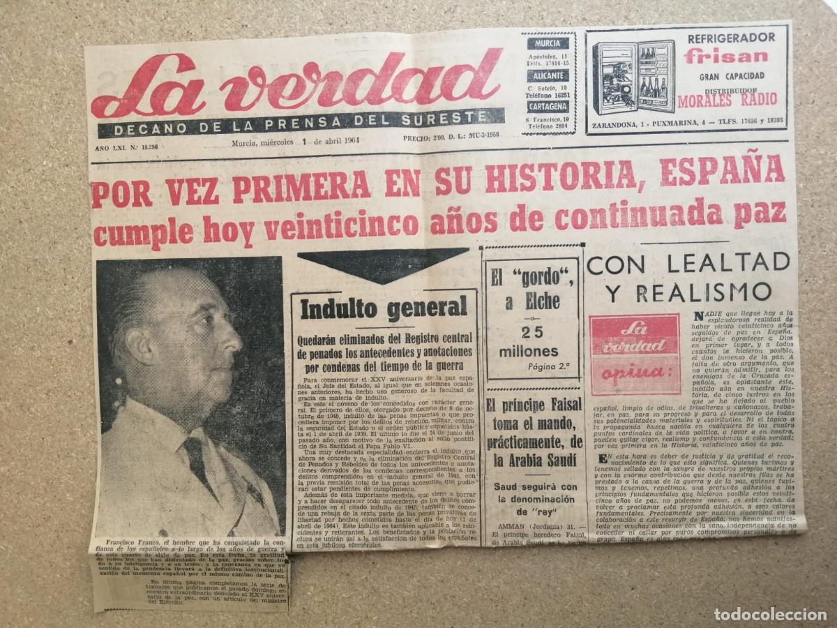 Otros art&iacute;culos de coleccionismo en papel: RECORTE PRENSA. FRANCO, 25 A&Ntilde;OS DE PAZ CONTINUA (LA VERDAD DE MURCIA 1 ABRIL 1964)