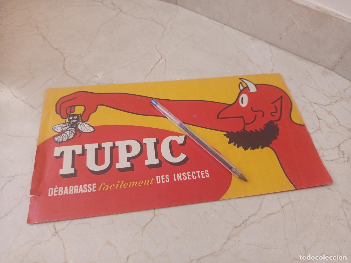 Otros art&iacute;culos de coleccionismo en papel: Antigua publicidad Insecticida franc&eacute;s Tupic. Aprox 30x15 cm # france
