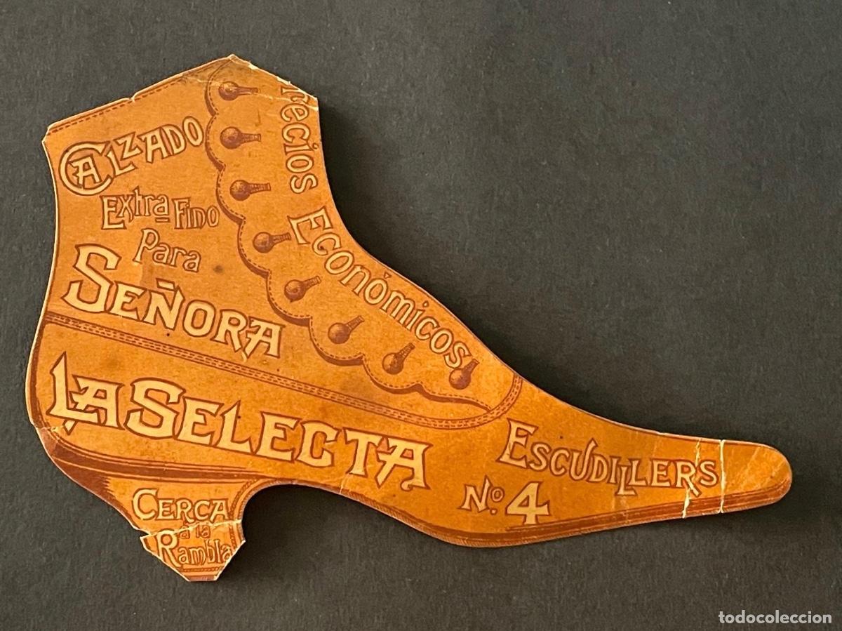 Otros art&iacute;culos de coleccionismo en papel: LA SELECTA - BARCELONA CALZADO PARA SE&Ntilde;ORA - PUBLICIDAD TROQUELADA (REFUERZO TRASERA)