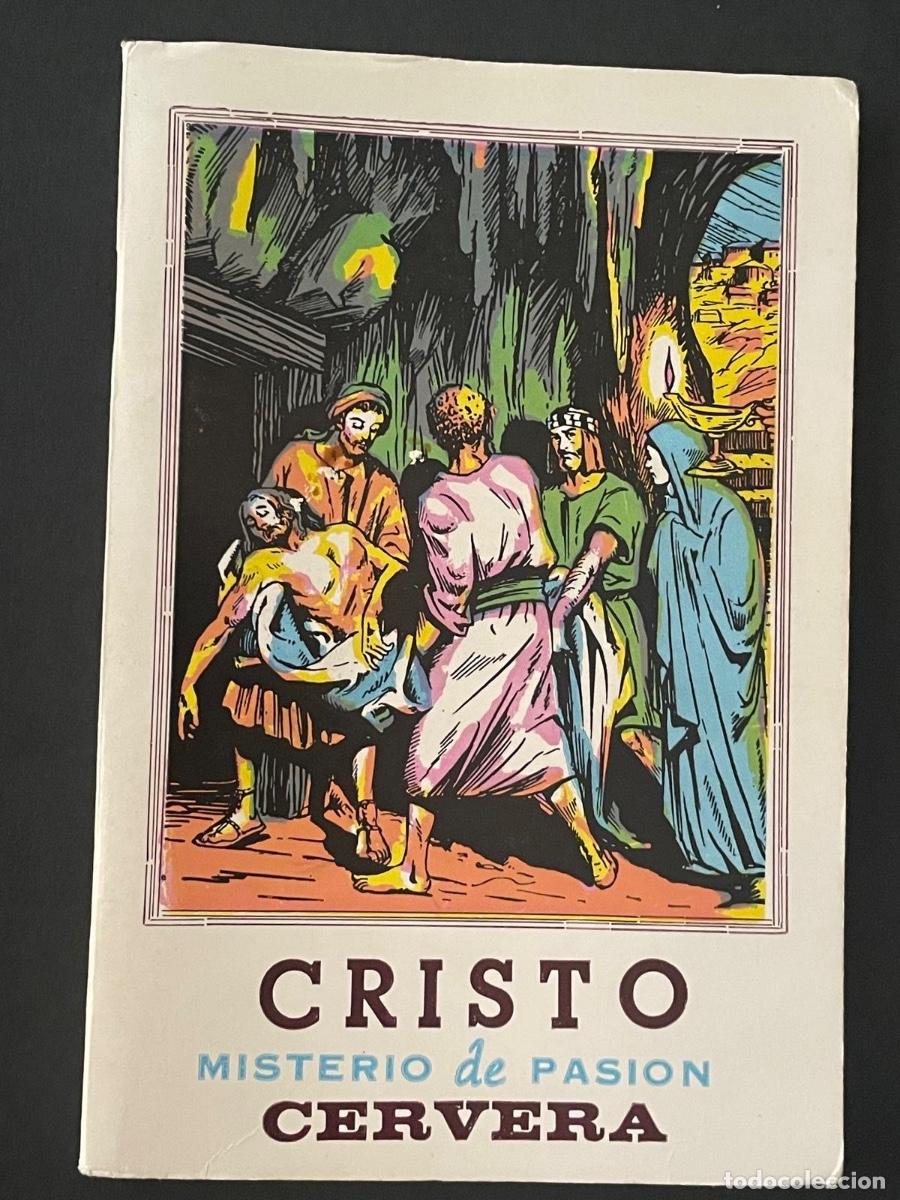Otros art&iacute;culos de coleccionismo en papel: CRISTO MISTERIO DE PASI&Oacute;N - CERVERA ( LA PASSI&Oacute; DE CERVERA)