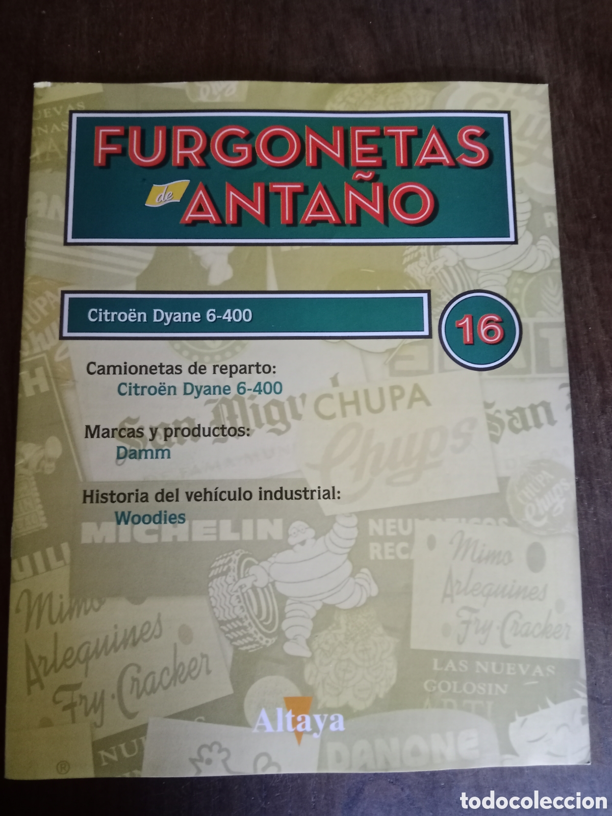 Otros art&iacute;culos de coleccionismo en papel: Fasc&iacute;culo furgoneta de anta&ntilde;o Citroen dyane 6 400