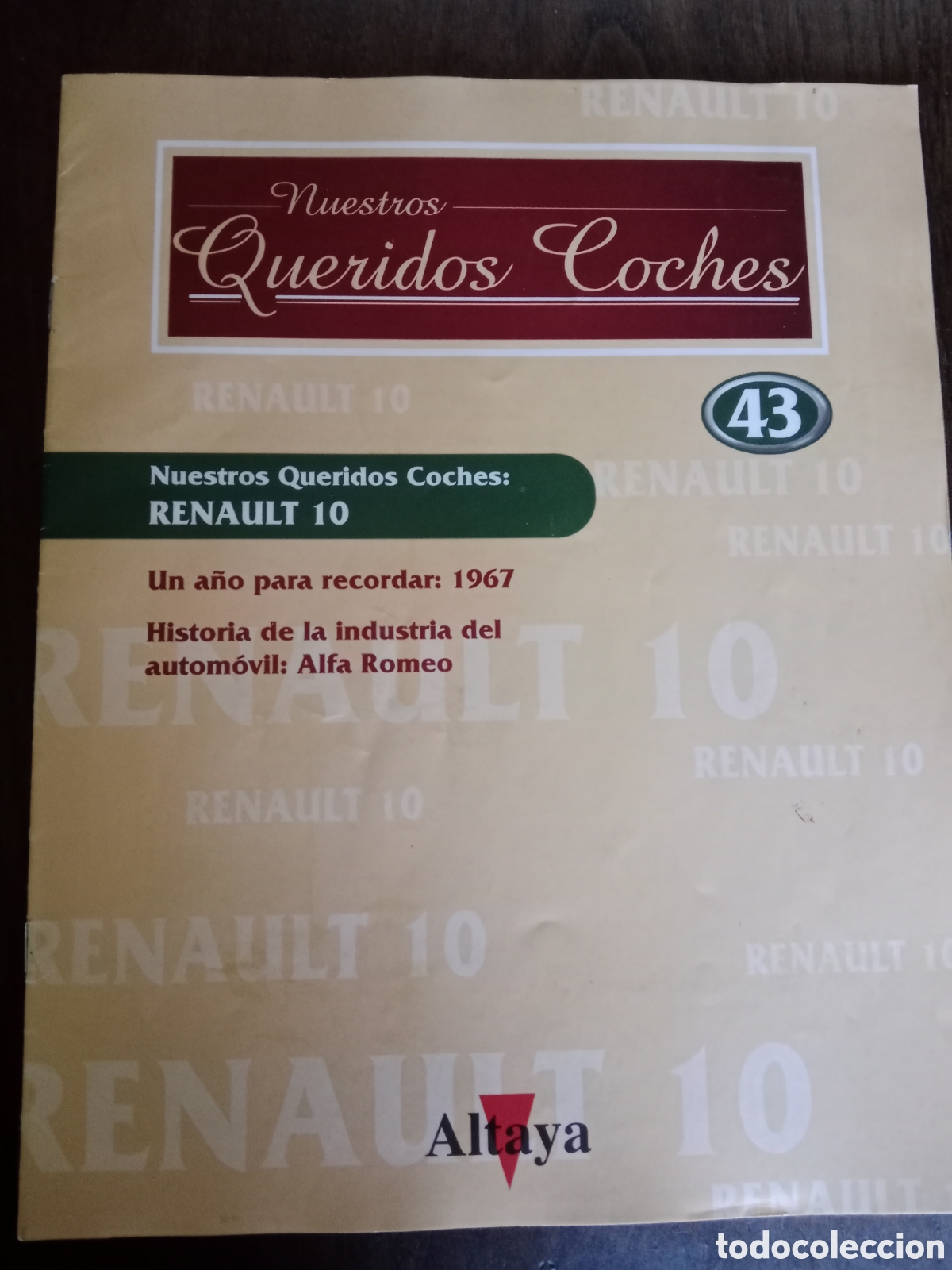 Otros art&iacute;culos de coleccionismo en papel: Fasc&iacute;culo queridos coches Renault 10