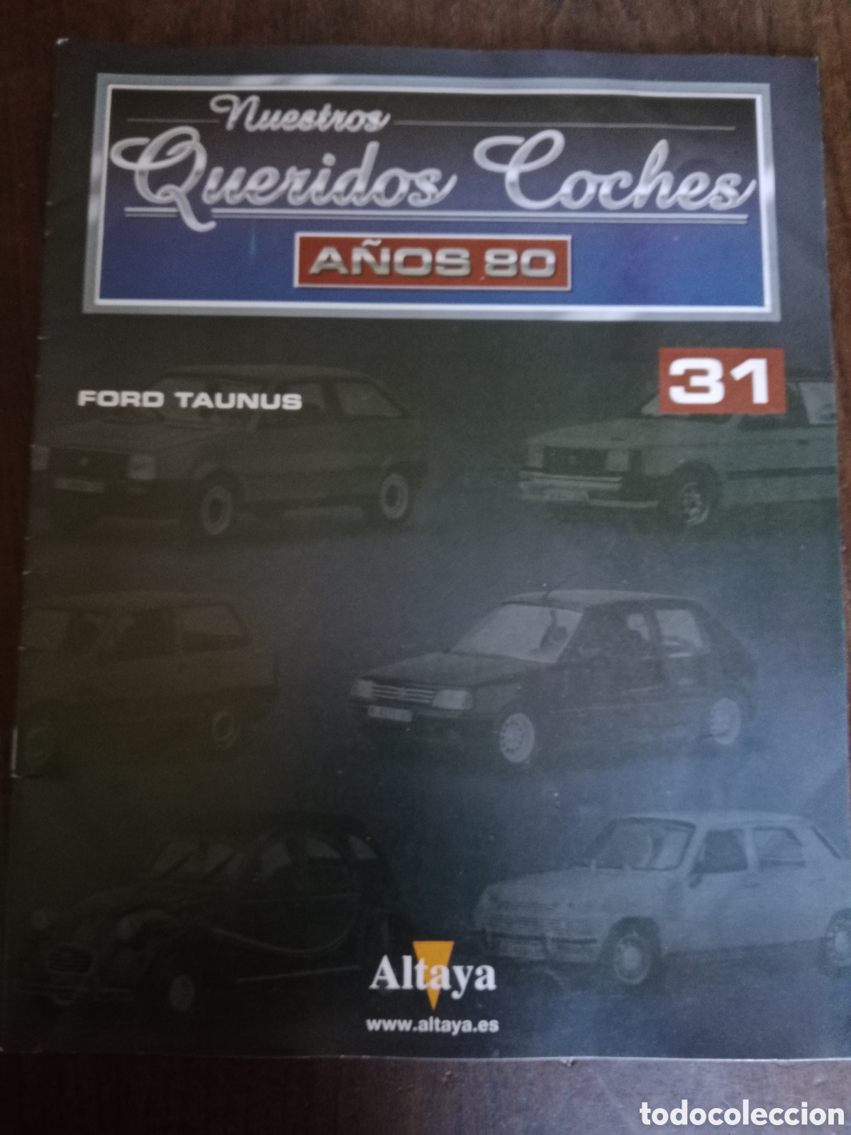 Otros art&iacute;culos de coleccionismo en papel: Fasc&iacute;culo queridos coches Ford Taunus