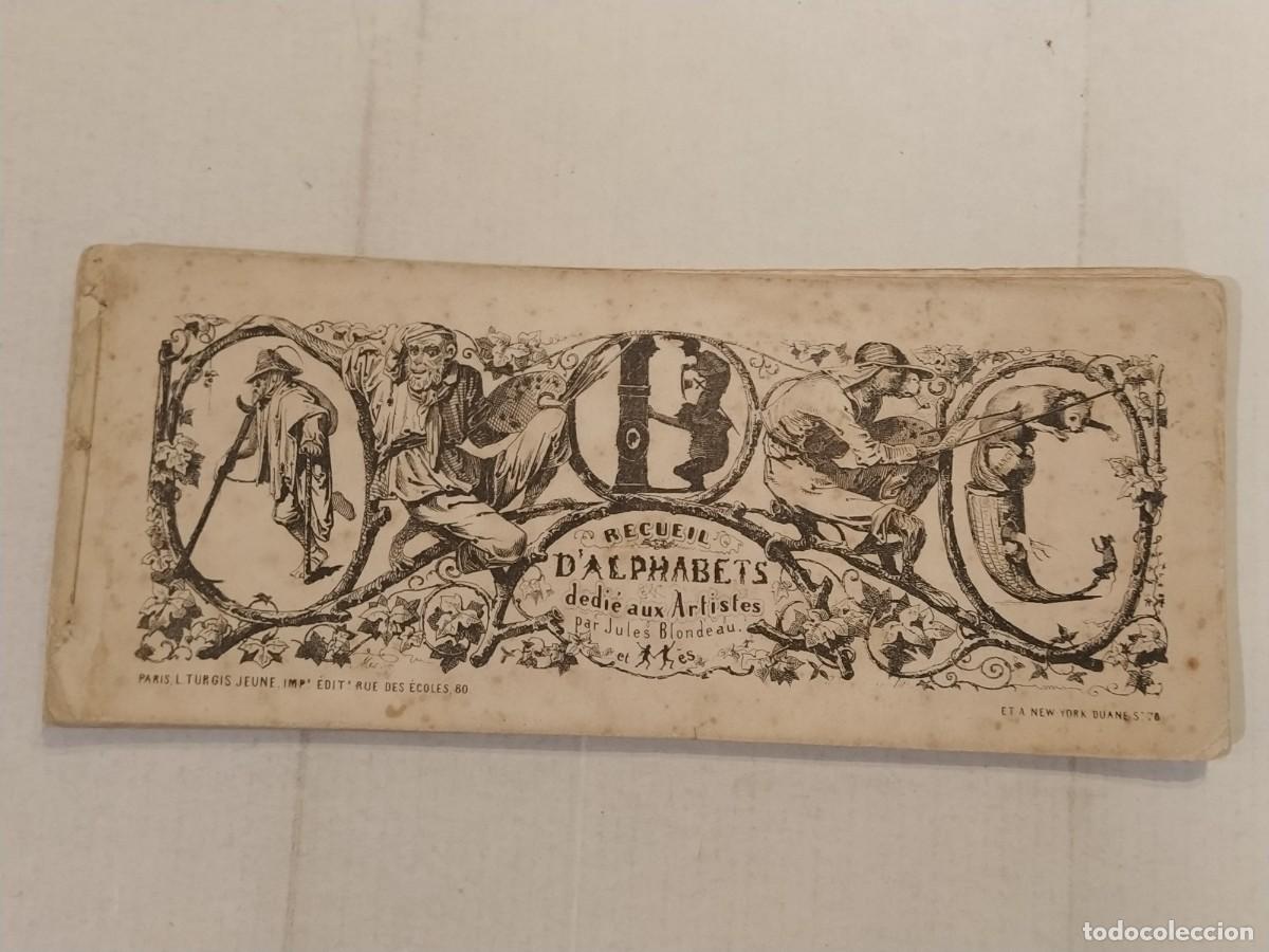 Otros art&iacute;culos de coleccionismo en papel: ABECEDARIO - RECUEIL D'ALPHABETS DEDIE AUX ARTISTES PAR JULES BLONDEAU - ALFABETO ANTIGUO -VER FOTOS