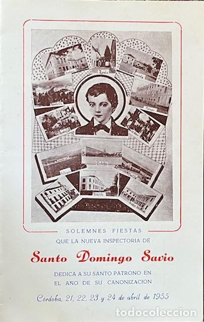 Otros art&iacute;culos de coleccionismo en papel: FIESTAS DE LA NUEVA INSPECTORIA DE SANTO DOMINGO DE SAVIO 1955