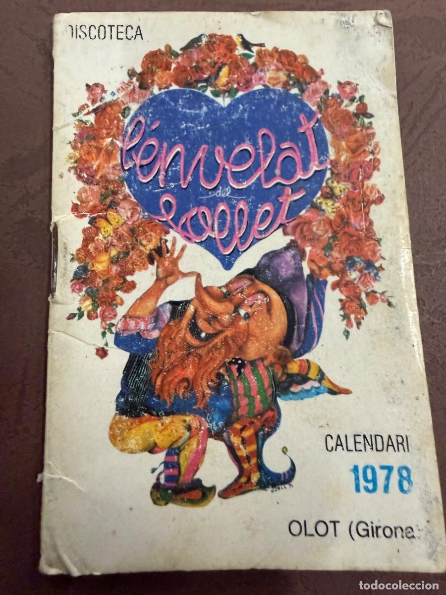 Otros art&iacute;culos de coleccionismo en papel: Curioso calendario de antigua DISCOTECA de Olot. L&rsquo;envelat del follet. 1978. Mide unos 9x6cms. 16pag