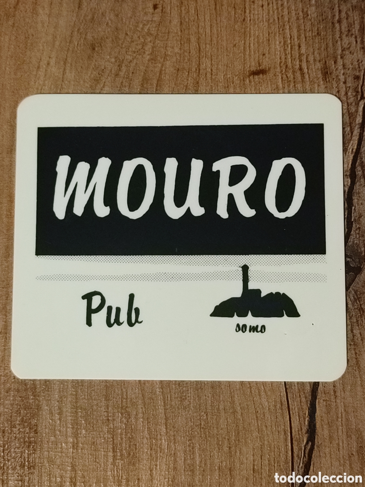 Otros art&iacute;culos de coleccionismo en papel: Posavaso Mouro PUB SOMO CANTABRIA