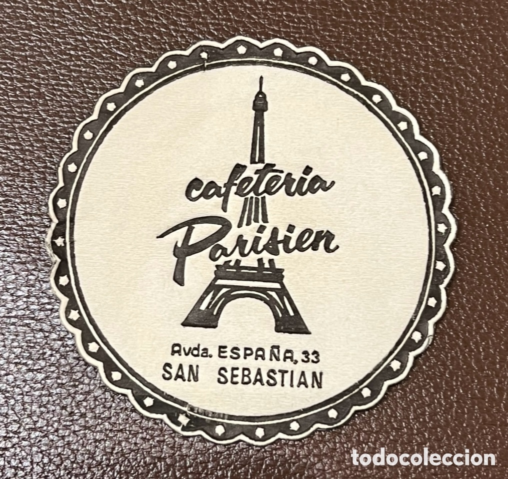 Otros art&iacute;culos de coleccionismo en papel: Posavasos. Cafeteria PARISIEN. SAN Sebasti&aacute;n. A&ntilde;os 70.