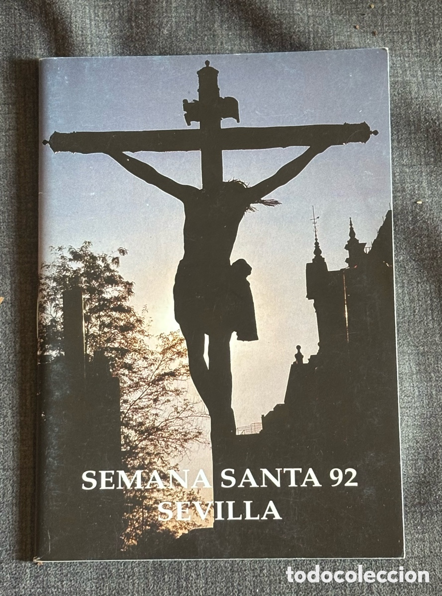 Otros art&iacute;culos de coleccionismo en papel: Folleto Libro SEMANA SANTA SEVILLA 1992 - Recetas Font Vella Publicidad Cofrade