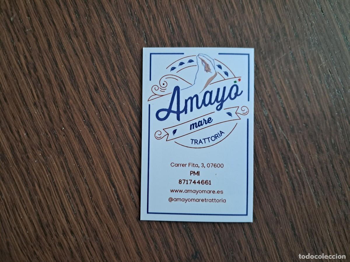 Otros art&iacute;culos de coleccionismo en papel: tarjeta de visita de publicidad, trattoria Amayo mare, Palma de Mallorca.