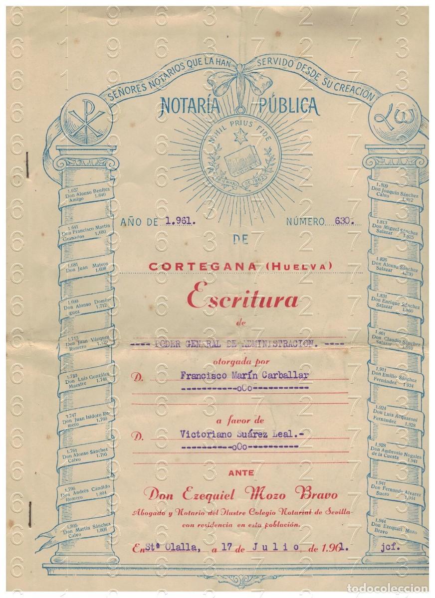 Otros art&iacute;culos de coleccionismo en papel: SANTA OLALLA DEL CALA OTORGAMIENTO DE PODER GENERAL DE ADMINISTRACION 1961 4 PGS LG34