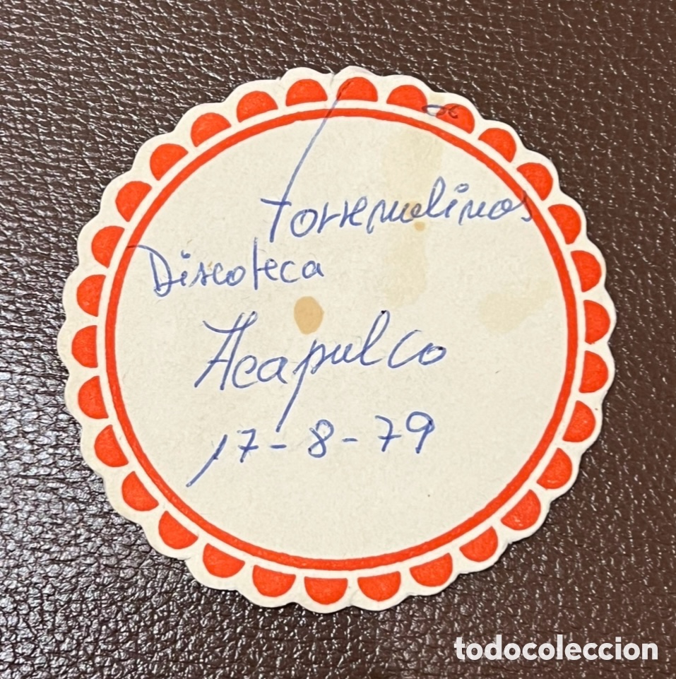 Otros art&iacute;culos de coleccionismo en papel: Posavasos. Discoteca Acapulco. Torremolinos. M&aacute;laga. A&ntilde;os 70.