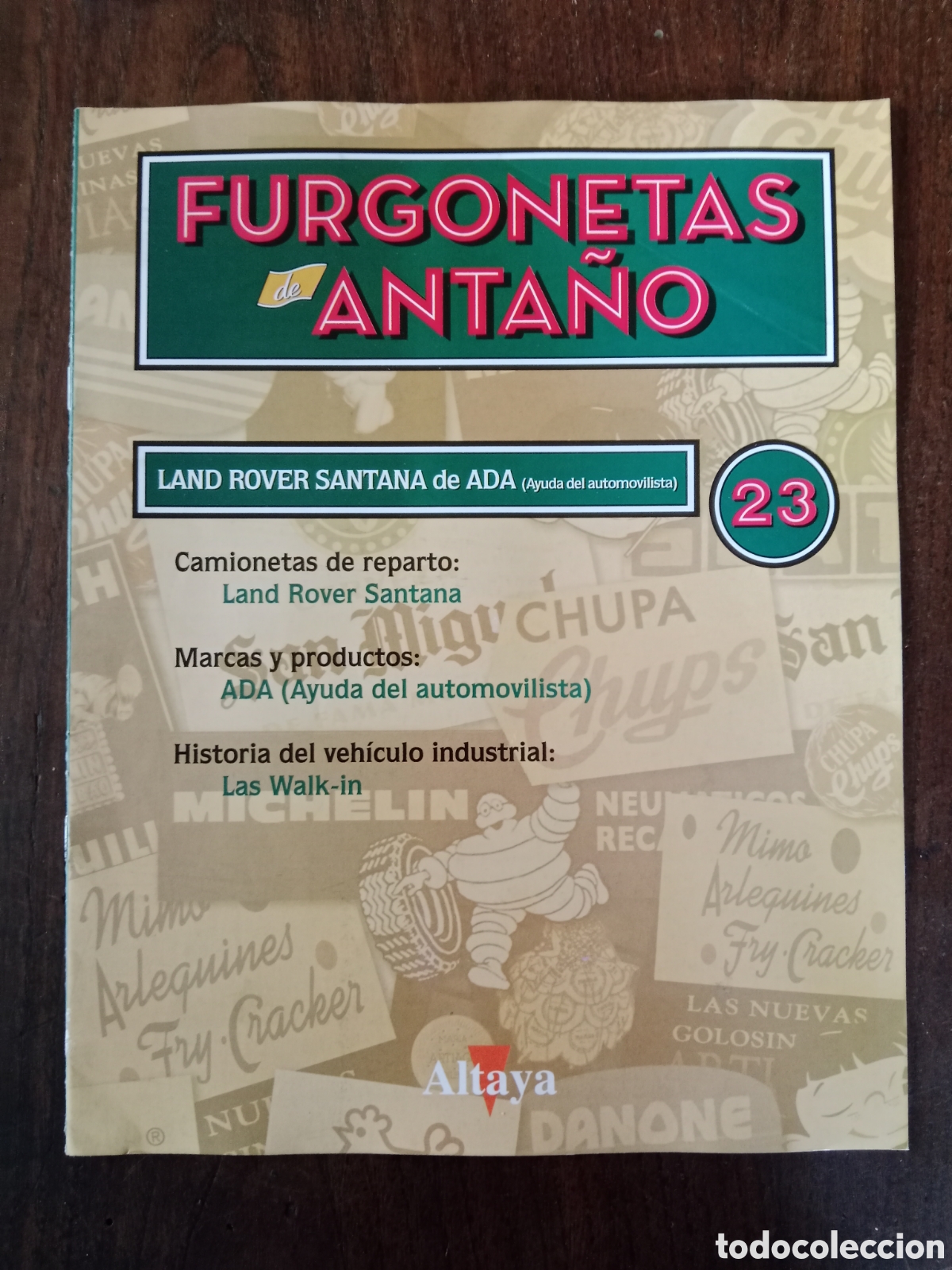 Otros art&iacute;culos de coleccionismo en papel: Fasc&iacute;culo todoterreno land Rover Santana