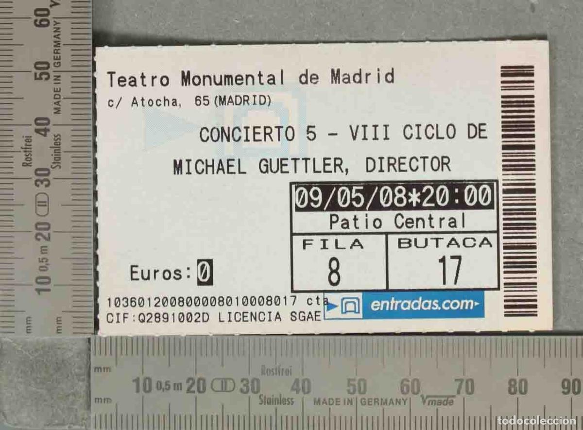 Otros art&iacute;culos de coleccionismo en papel: ENTRADA. Concierto Teatro Monumental de Madrid - Michael G&uuml;ttler
