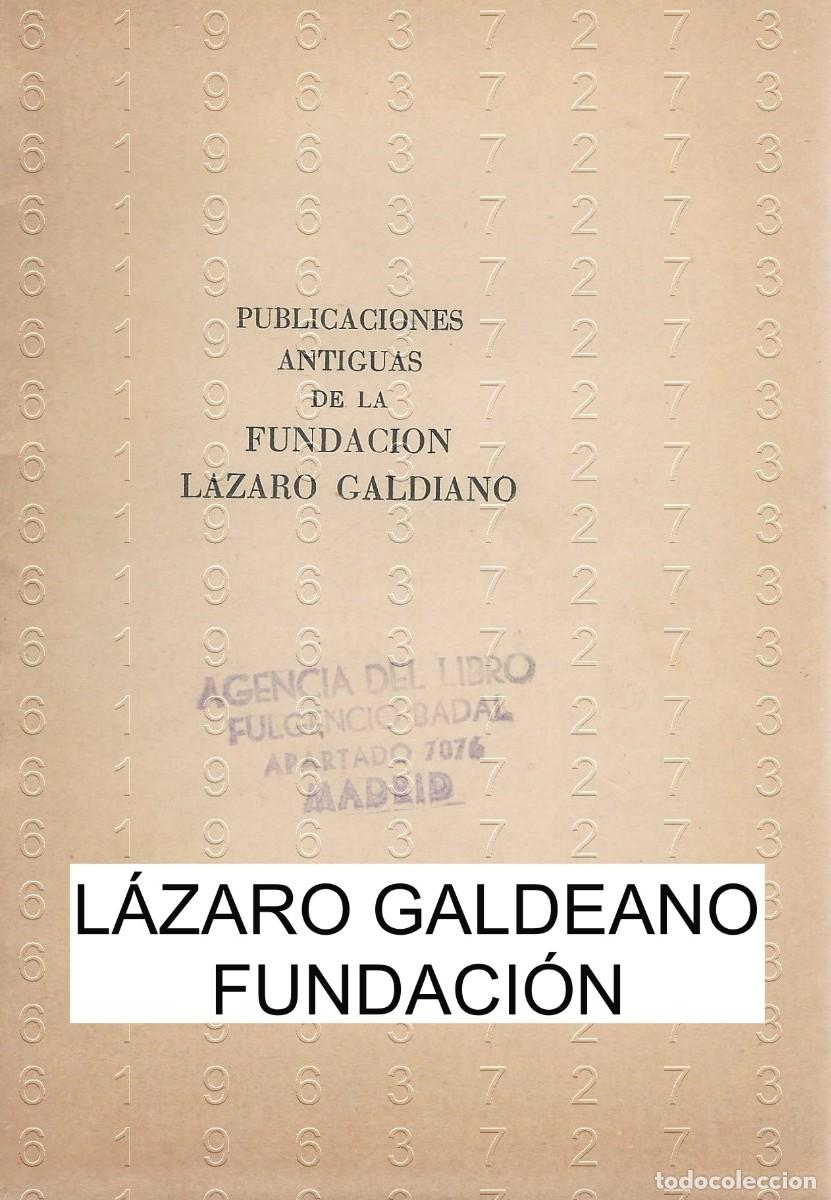 Otros art&iacute;culos de coleccionismo en papel: JOSE CAMON AZNAR PUBLICACIONES ANTIGUAS DE LA FUNDACION LAZARO GALDEANO FOLLETO 14 PGS U87