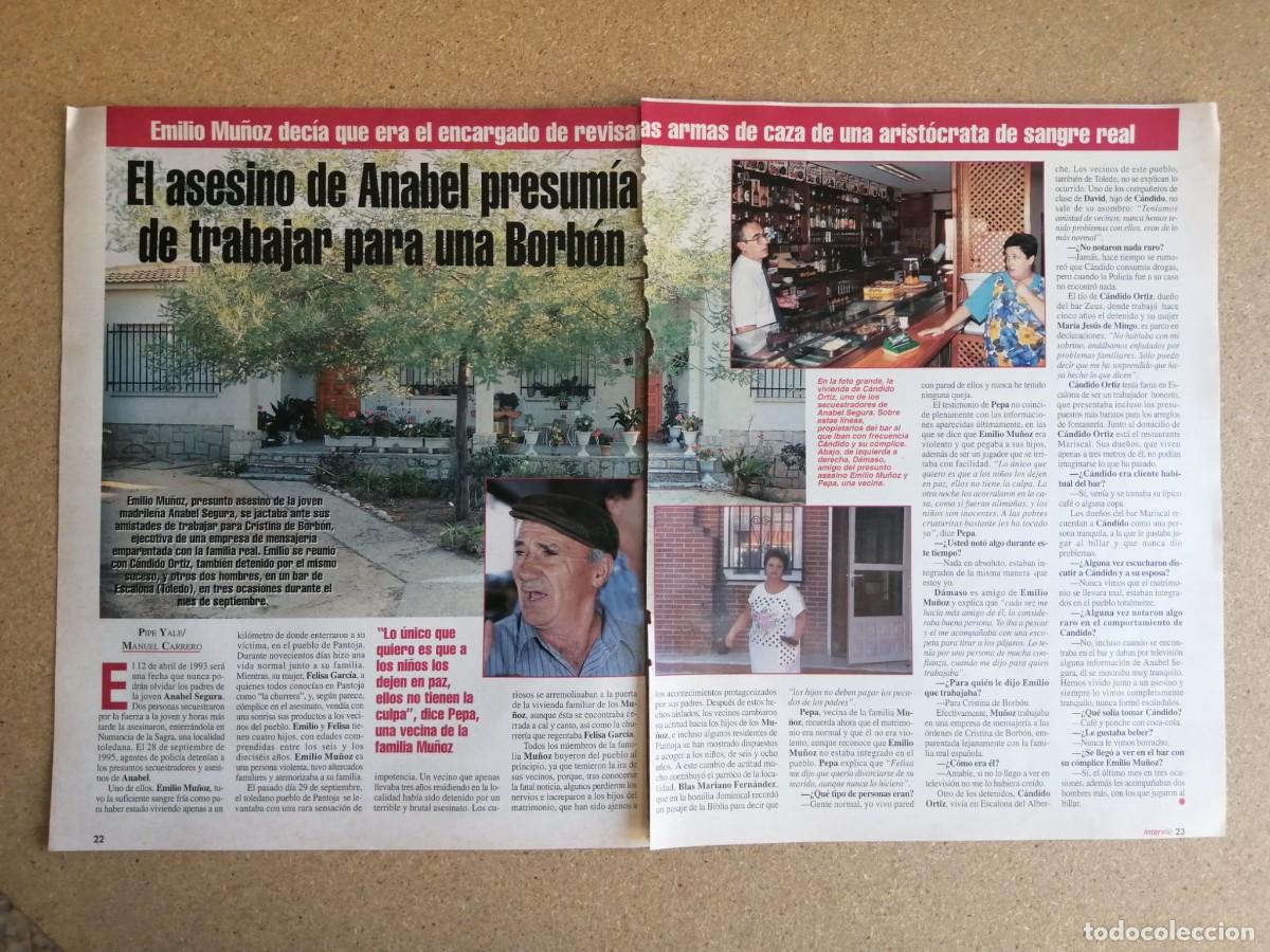 Otros art&iacute;culos de coleccionismo en papel: REPORTAJE. EL ASESINO DE ANABEL PRESUMIA DE TRABAJAR PARA UN BORBON