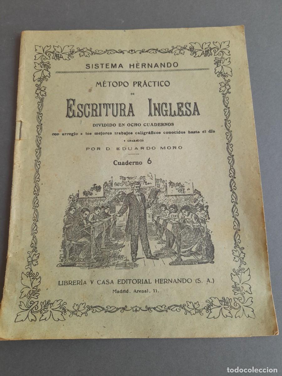 Otros art&iacute;culos de coleccionismo en papel: Escritura inglesa , sistema Hernando, cuaderno 6, usado, princ siglo XX