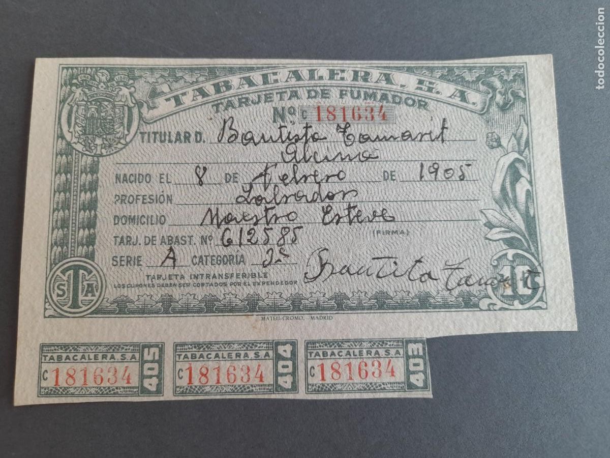 Otros art&iacute;culos de coleccionismo en papel: Tabacalera s.a. tarjeta de fumador, pego (alicante), mitades XX aprox
