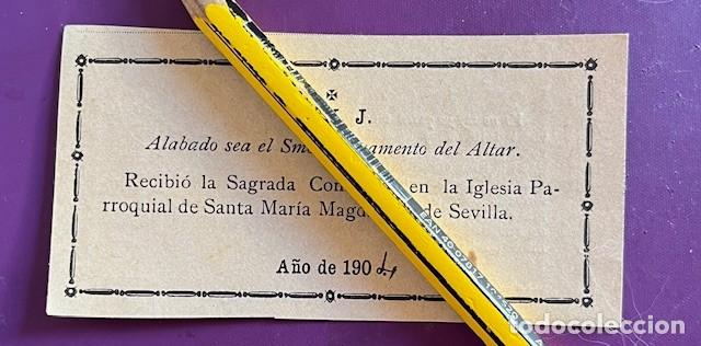 Otros art&iacute;culos de coleccionismo en papel: RECIBIO LA SAGRADA COMUNION EN LA PARROQUIA DE SANTA MARIA MAGDALENA DE SEVILLA 1904
